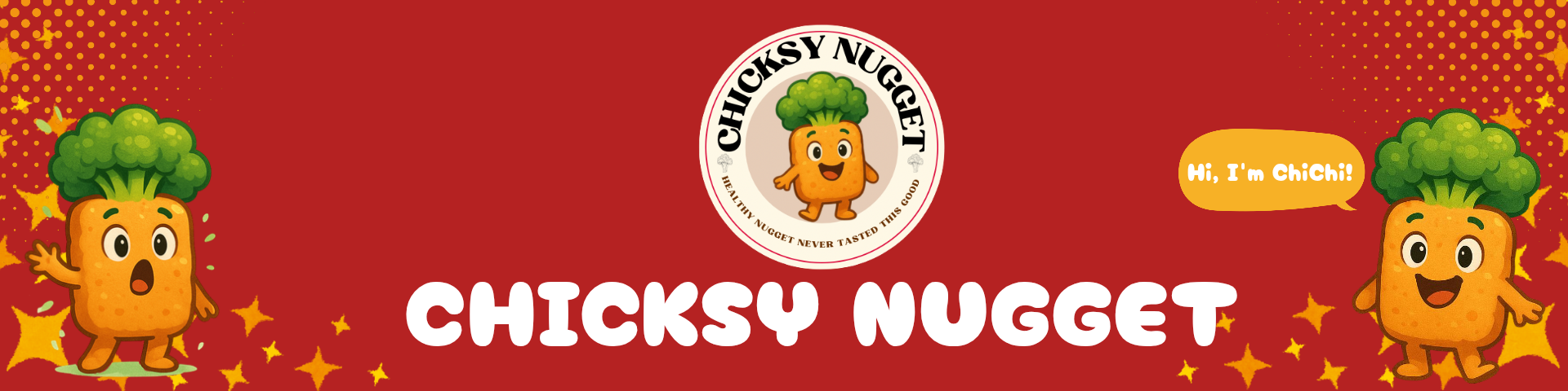 Chicksy Nugget